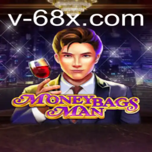Discover the Exciting World of MoneybagsMan at 68x.com